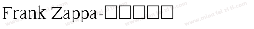 Frank Zappa字体转换